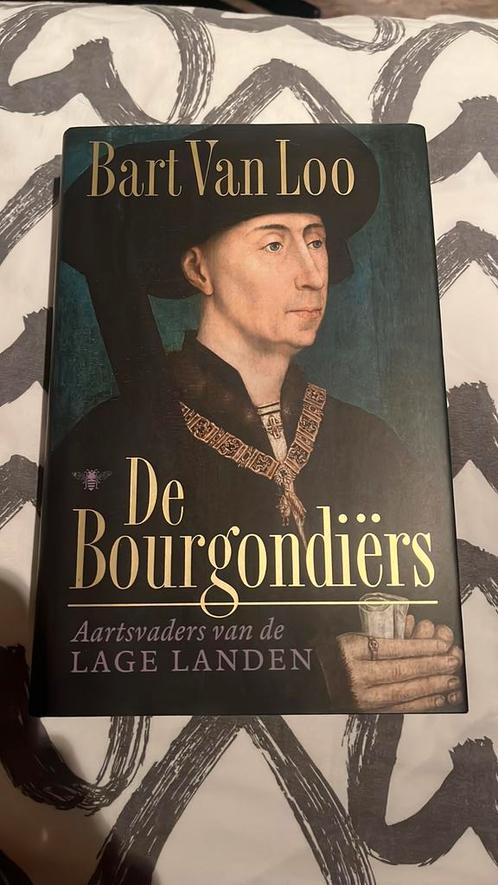 Bart van Loo - De Bourgondiërs, Boeken, Overige Boeken, Zo goed als nieuw, Ophalen of Verzenden