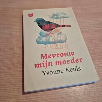 Yvonne Keuls - Mevrouw mijn moeder NIEUW beschikbaar voor biedingen