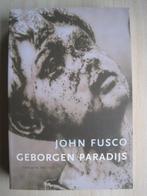 199 - Geborgen paradijs - John Fusco, Europa overig, Ophalen of Verzenden, Zo goed als nieuw, John Fusco