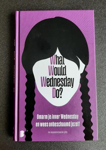 What would Wednesday do? - Sarah Thompson (NL editie) beschikbaar voor biedingen