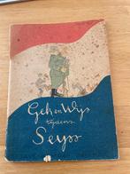 Gek en Wijs tijden Seyss, Verzamelen, Militaria | Tweede Wereldoorlog, Ophalen of Verzenden, Nederland, Embleem of Badge