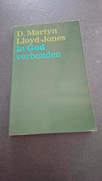 In God Verbonden - D. Martyn Lloyd-Jones, Boeken, Godsdienst en Theologie, Ophalen of Verzenden, Gelezen, D. Martyn Lloyd-Jones