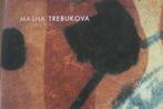 MASHA TREBUKOVA / Ed Wingen, Ophalen of Verzenden, Zo goed als nieuw