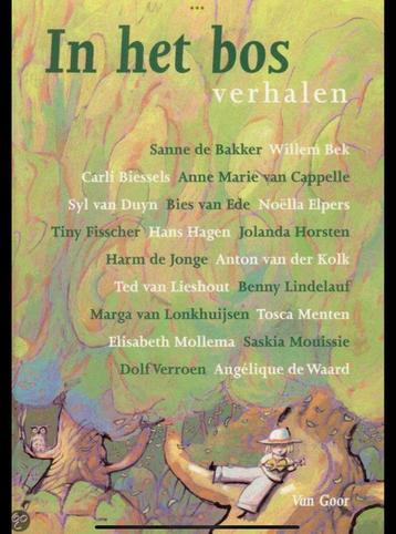 In het bos   Verhalen van div. Sschrijvers beschikbaar voor biedingen