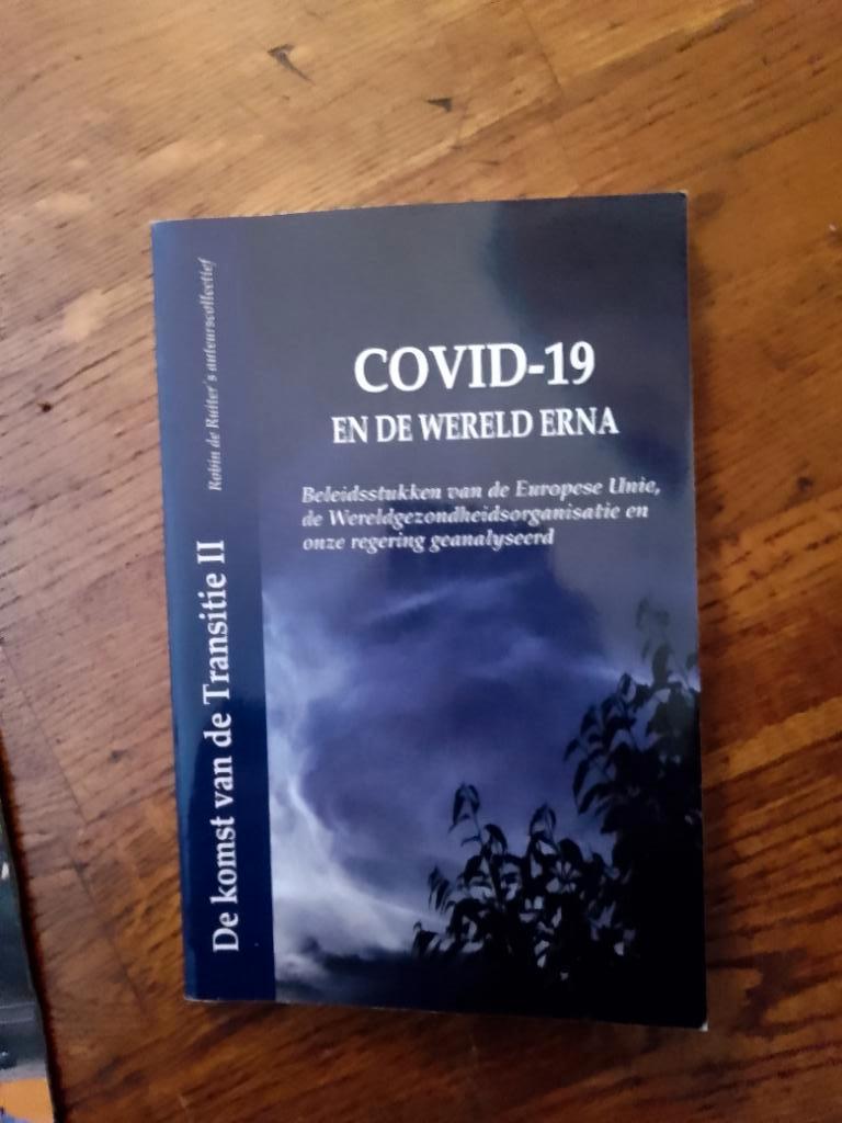boek covid - 19  de wereld erna   de komst   robin de ruiter, Boeken, Politiek en Maatschappij, Ophalen of Verzenden, Zo goed als nieuw