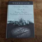 WERKSPOOR,  Utrecht- Zuilen , deel 2, Ophalen of Verzenden, 20e eeuw of later, Zo goed als nieuw