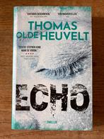 Thomas Olde Heuvelt - Echo, Boeken, Thrillers, Ophalen of Verzenden, Gelezen, Thomas Olde Heuvelt