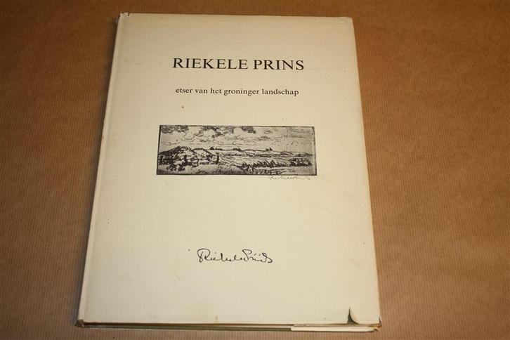 Riekele Prins - Etser van het Groninger landschap, Boeken, Kunst en Cultuur | Beeldend, Gelezen, Schilder- en Tekenkunst, Ophalen of Verzenden
