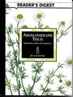 Aromatherapie Thuis - Julia Lawless, Boeken, Ophalen of Verzenden, Zo goed als nieuw, Julia Lawless, Instructieboek