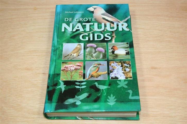 De Grote Natuurgids — Vogels en Bloemen in de Natuur, Boeken, Natuur, Zo goed als nieuw, Vogels, Ophalen of Verzenden