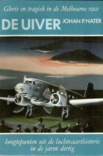 Johan P. Nater - De Uiver - Glorie en Tragiek Melbourne race, Verzamelen, Ophalen of Verzenden, Zo goed als nieuw, Boek of Tijdschrift