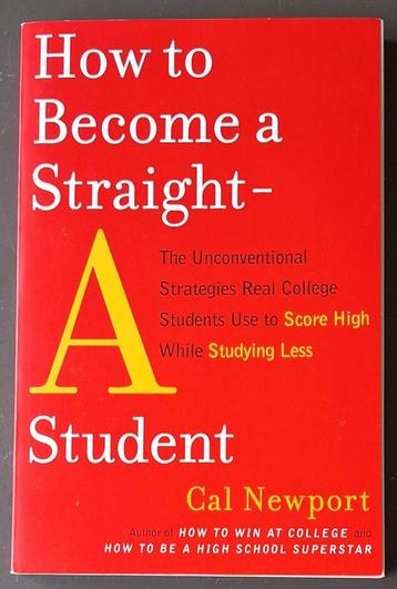 How to become a straight A student - Cal Newport beschikbaar voor biedingen