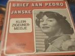 JANSKE brief aan Pedro / klein zigeunermeisje TELSTAR 3359, Cd's en Dvd's, Ophalen of Verzenden, Zo goed als nieuw, Overige formaten