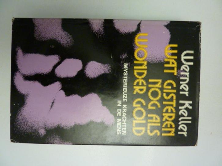 W.Keller - Wat gisteren nog als wonder gold, Boeken, Overige Boeken, Zo goed als nieuw, Verzenden