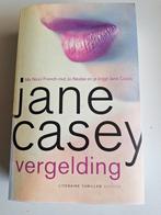 Jane Casey - Vergelding, Ophalen of Verzenden, Zo goed als nieuw, Nederland, Jane Casey