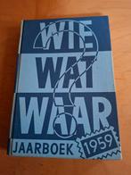 Wie Wat Waar Jaarboek 1959, Ophalen of Verzenden