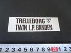 sticker TRELLEBORG Twin L.P. Banden, Ophalen, Zo goed als nieuw, Bedrijf of Vereniging