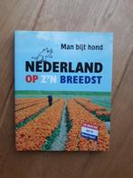 Man bijt hond - Nederland op z'n breedst, Ophalen of Verzenden, Zo goed als nieuw