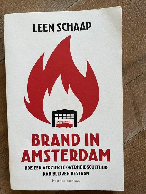 Leen Schaap, Brand in Amsterdam (must read!), Boeken, Economie, Management en Marketing, Zo goed als nieuw, Management, Ophalen of Verzenden