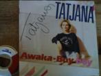 tatjana - awaka-boy  11jul, 7 inch, Single, Ophalen of Verzenden, Zo goed als nieuw