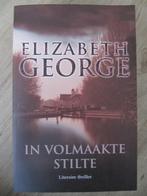 Elizabeth George - In volmaakte stilte, nieuwstaat, Amerika, Ophalen of Verzenden, Zo goed als nieuw, Elizabeth George