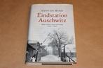 Eindstation Auschwitz — E. de Wind — In het Kamp Geschreven, Boeken, Ophalen of Verzenden, Tweede Wereldoorlog, Zo goed als nieuw