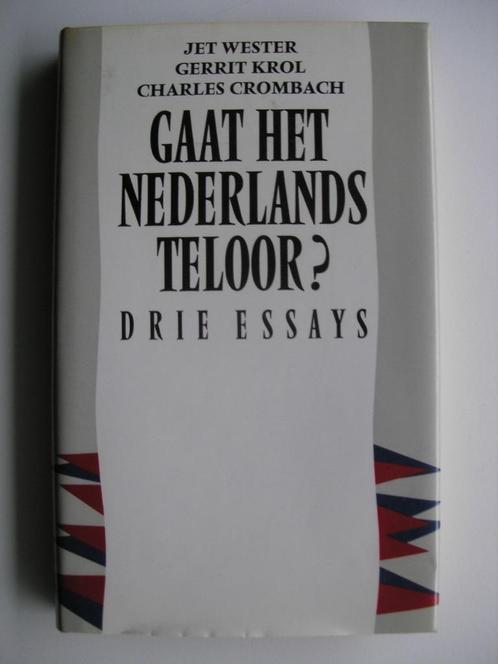 Gaat het Nederlands teloor -Wester Gerrit Krol Crombach, Boeken, Essays, Columns en Interviews, Zo goed als nieuw, Meerdere auteurs
