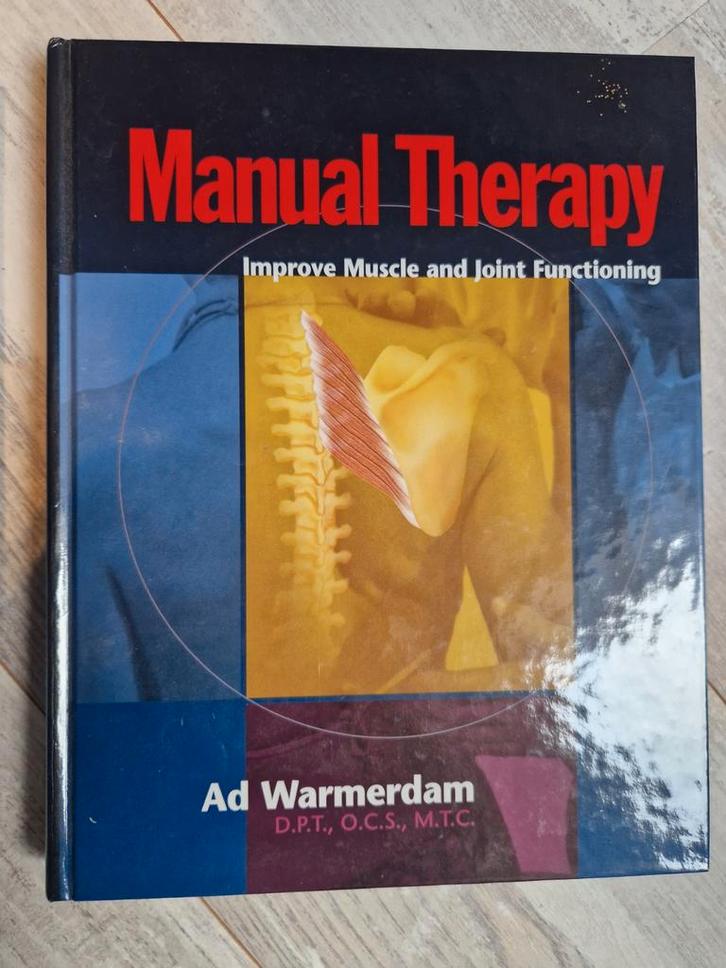 Manual Therapy - Ad Warmerdam, Boeken, Studieboeken en Cursussen, Ophalen