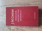 Wereld & Wandel van Michael K - J.M. Coutzee, Ophalen of Verzenden, Gelezen, J.M. Coetzee, Wereld overig