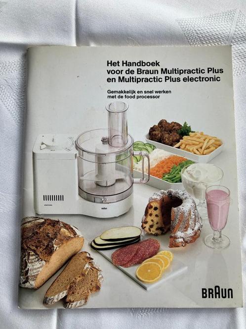 Het handboek voor de Braun Multipractic Plus, Boeken, Kookboeken, Gelezen, Overige typen, Ophalen of Verzenden