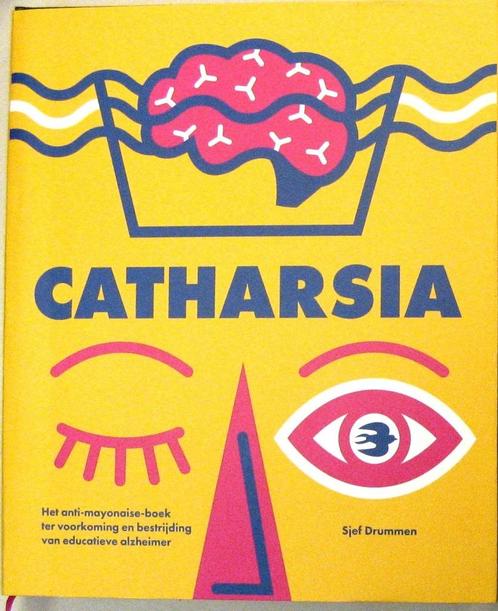 Catharsia; Schr Drummer; Uitg SOML; Datum 2019; Blz 224;, Boeken, Overige Boeken, Zo goed als nieuw, Ophalen of Verzenden