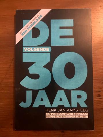 De Volgende 30 Jaar - Henk Jan Kamsteeg beschikbaar voor biedingen