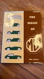 THE MAGIC OF MG - MIKE ALLISON - BOEK, Ophalen of Verzenden, Zo goed als nieuw, Overige merken, Mike allison