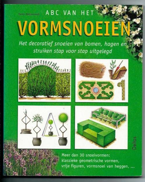 ABC van het vormsnoeien - Denis Retournard, Boeken, Wonen en Tuinieren, Nieuw, Tuinieren en Tuinplanten, Ophalen of Verzenden