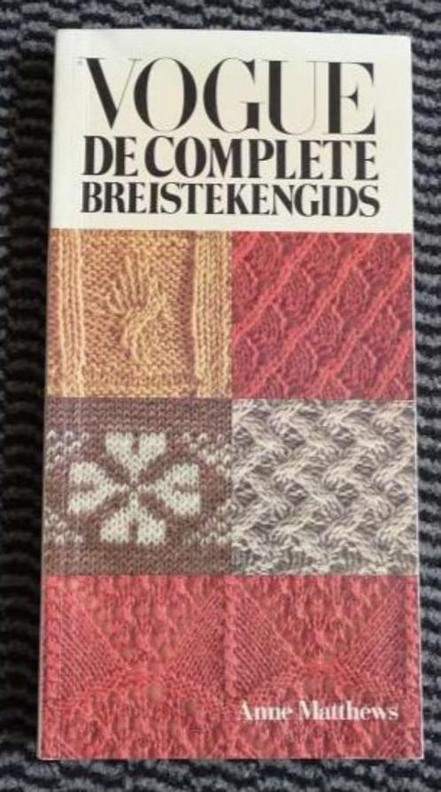 Vogue De complete breistekengids breisteken gids breiboek, Hobby en Vrije tijd, Breien en Haken, Zo goed als nieuw, Breien, Patroon of Boek