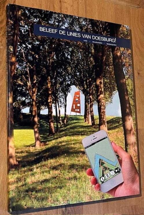Beleef de linies van Doesburg! Gemeente Doesburg. 2014., Boeken, Geschiedenis | Stad en Regio, Zo goed als nieuw, 20e eeuw of later