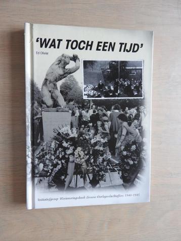 Herinneringsboek Lissese Oorlogsslachtoffers 1940-1945 Lisse beschikbaar voor biedingen