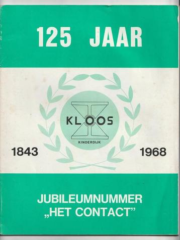 125 jaar Kloos Kinderdijk jubileumnummer Het Contact 1968 beschikbaar voor biedingen
