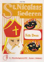 FOLK DEAN - SINT - NICOLAAS - LIEDEREN, Muziek en Instrumenten, Bladmuziek, Ophalen of Verzenden, Gebruikt, Artiest of Componist