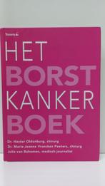 Hester Oldenburg - Het borstkankerboek, Ophalen of Verzenden, Zo goed als nieuw