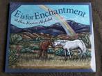 E is for Enchantment - A New Mexico Alphabet Bieden Ophalen, Ophalen of Verzenden, Zo goed als nieuw, Helen Foster James
