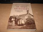 Anita Terpstra       Al mijn moeders  (Houtigehage e.o.), Ophalen of Verzenden, Zo goed als nieuw