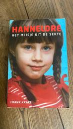 Hanneloer, het meidje uit de sekte, Ophalen of Verzenden, Gelezen, Frank Krake