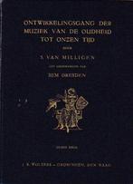 1928 - Ontwikkelingsgang der muziek - Simon van Milligen, Simon van Milligen en Sem Dresden, Ophalen of Verzenden, Zo goed als nieuw