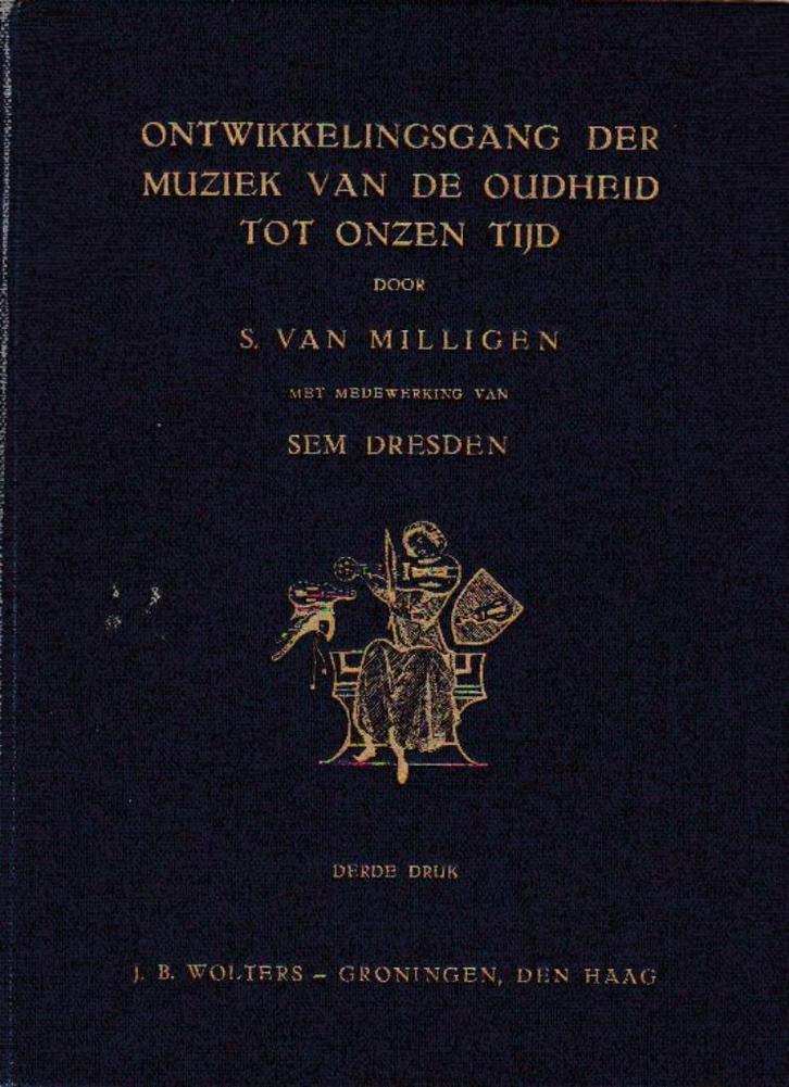 1928 - Ontwikkelingsgang der muziek - Simon van Milligen, Boeken, Muziek, Zo goed als nieuw, Algemeen, Ophalen of Verzenden