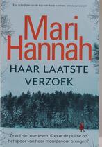 Mari Hannah - Haar laatste verzoek, Ophalen of Verzenden, Zo goed als nieuw, Mari Hannah, Nederland