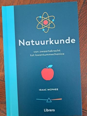 ISAAC MCPHEE - Natuurkunde van zwaartekracht tot kwantummech beschikbaar voor biedingen