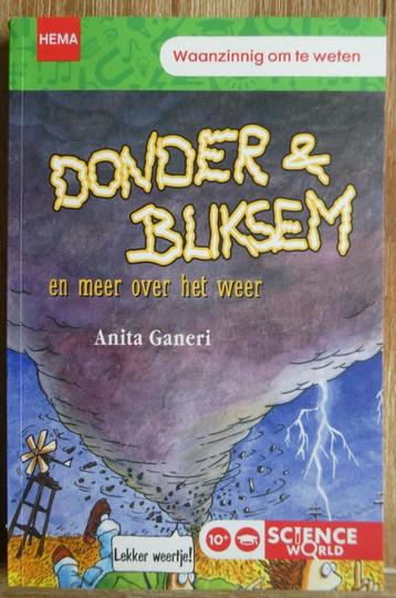 Waanzinnig om te weten - Donder en bliksem Anita Ganeri beschikbaar voor biedingen
