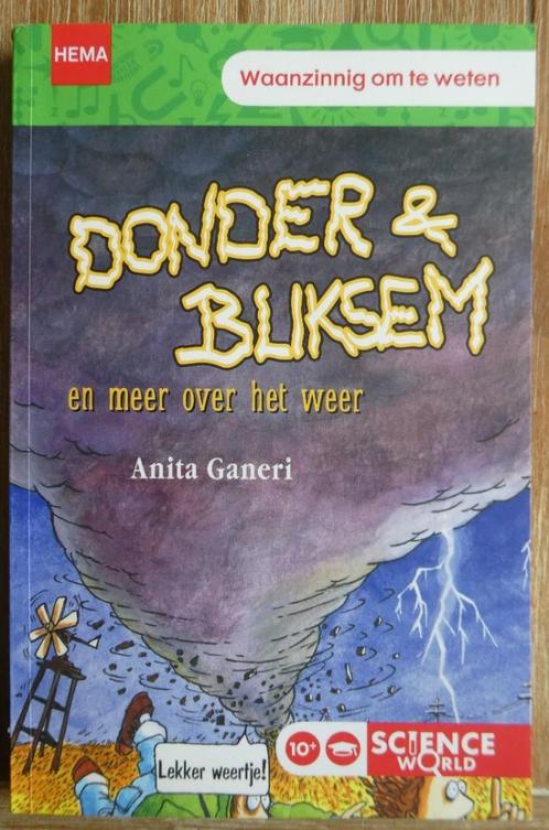 Waanzinnig om te weten - Donder en bliksem Anita Ganeri, Boeken, Kinderboeken | Jeugd | 10 tot 12 jaar, Zo goed als nieuw, Ophalen of Verzenden
