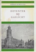 Herman Korteling - Deventer bij gaslicht, Ophalen of Verzenden, Gelezen